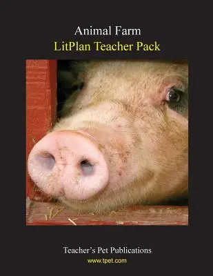 Litplan Teacher Pack: Farma zwierząt - Litplan Teacher Pack: Animal Farm