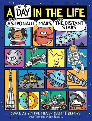 Dzień z życia astronauty, Mars i odległe gwiazdy - A Day in the Life of an Astronaut, Mars, and the Distant Stars