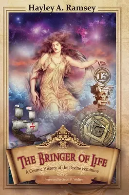 Nosicielka życia: Kosmiczna historia boskiej kobiecości - The Bringer of Life: A Cosmic History of the Divine Feminine