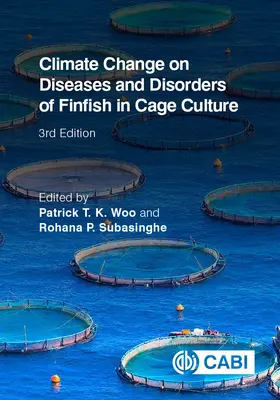 Zmiany klimatyczne a choroby i zaburzenia ryb w hodowli klatkowej - Climate Change on Diseases and Disorders of Finfish in Cage Culture