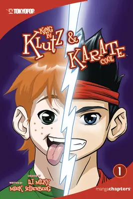 Kung Fu Klutz i Karate Cool, tom 1: tom 1 - Kung Fu Klutz and Karate Cool, Volume 1: Volume 1