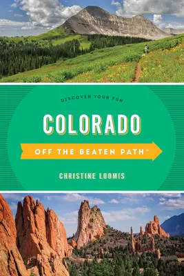 Colorado Off the Beaten Path(r): Odkryj swoją zabawę - Colorado Off the Beaten Path(r): Discover Your Fun