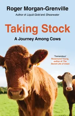 Taking Stock: Podróż wśród krów - Taking Stock: A Journey Among Cows