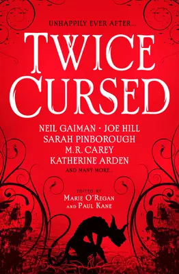 Twice Cursed: Antologia - Twice Cursed: An Anthology