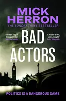 Bad Actors - natychmiastowy bestseller Sunday Times nr 1 - Bad Actors - The Instant #1 Sunday Times Bestseller