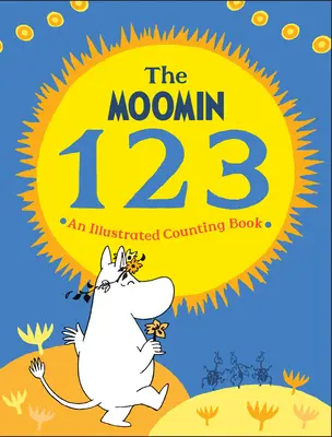 Muminki 123: Ilustrowana książka o liczeniu - The Moomin 123: An Illustrated Counting Book