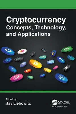 Koncepcje, technologia i zastosowania kryptowalut - Cryptocurrency Concepts, Technology, and Applications