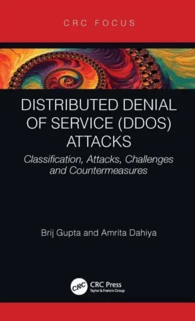 Ataki DDoS (Distributed Denial of Service): Klasyfikacja, ataki, wyzwania i środki zaradcze - Distributed Denial of Service (DDoS) Attacks: Classification, Attacks, Challenges and Countermeasures