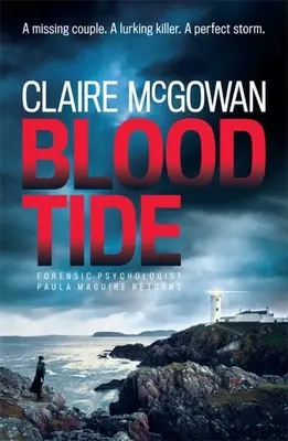 Przypływ krwi (Paula Maguire 5): Mrożący krew w żyłach irlandzki thriller z morderstwami, tajemnicami i suspensem - Blood Tide (Paula Maguire 5): A Chilling Irish Thriller of Murder, Secrets and Suspense