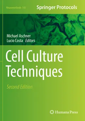 Techniki hodowli komórkowych - Cell Culture Techniques