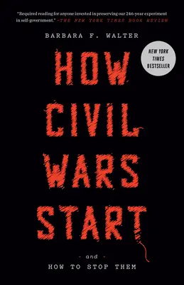 Jak wybuchają wojny domowe: I jak je powstrzymać - How Civil Wars Start: And How to Stop Them