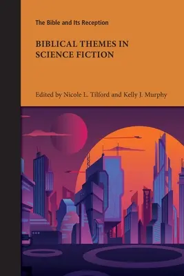 Wątki biblijne w science fiction - Biblical Themes in Science Fiction