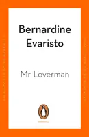 Mr Loverman - od nagrodzonej Bookerem autorki Girl, Woman, Other - Mr Loverman - From the Booker prize-winning author of Girl, Woman, Other