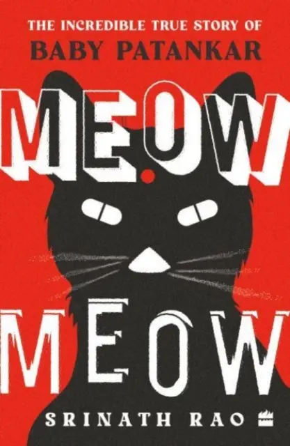 Meow Meow - niesamowita prawdziwa historia Baby Patankar - Meow Meow - The Incredible True Story of Baby Patankar