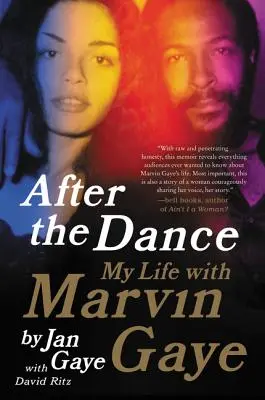 After the Dance: Moje życie z Marvinem Gaye'em - After the Dance: My Life with Marvin Gaye