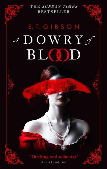 Posag krwi - THE GOTHIC SUNDAY TIMES BESTSELLER - Dowry of Blood - THE GOTHIC SUNDAY TIMES BESTSELLER