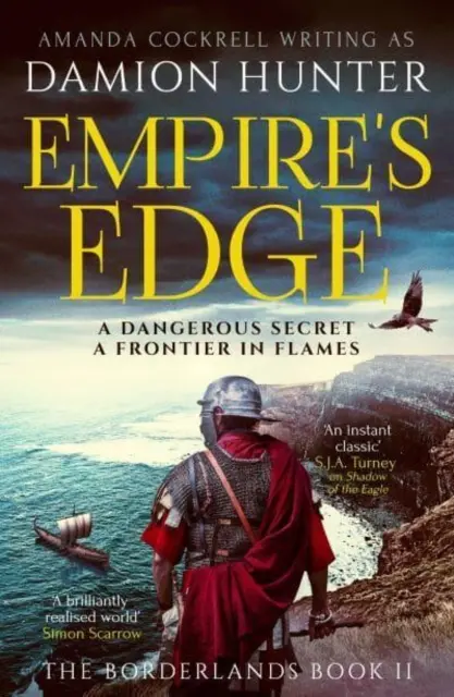 Empire's Edge - „Świetnie zrealizowany świat” Simon Scarrow - Empire's Edge - 'A brilliantly realised world' Simon Scarrow