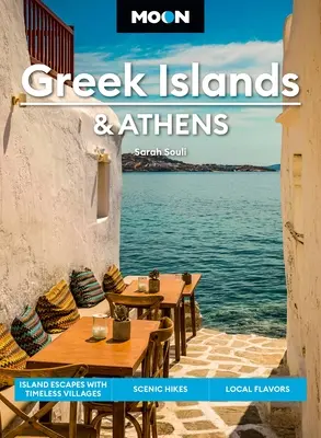 Księżycowe Wyspy Greckie i Ateny: Ponadczasowe wioski, malownicze wędrówki, lokalne smaki - Moon Greek Islands & Athens: Timeless Villages, Scenic Hikes, Local Flavors