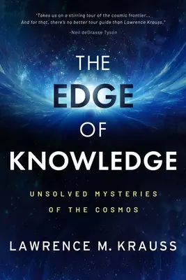 Krawędź wiedzy: Nierozwiązane tajemnice kosmosu - The Edge of Knowledge: Unsolved Mysteries of the Cosmos