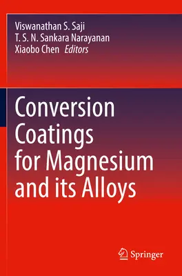 Powłoki konwersyjne dla magnezu i jego stopów - Conversion Coatings for Magnesium and Its Alloys