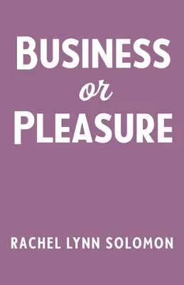 Biznes czy przyjemność - Business or Pleasure