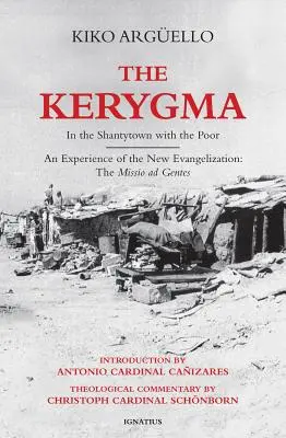 Kerygma: W Shantytown z ubogimi - Kerygma: In the Shantytown with the Poor