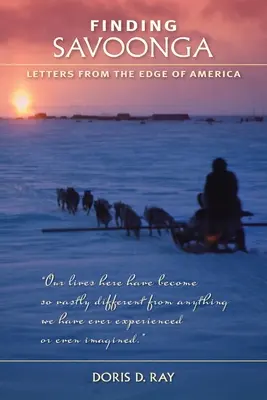 Odnaleźć Savoongę: Listy z krańców Ameryki - Finding Savoonga: Letters from the Edge of America
