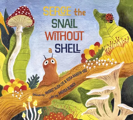 Serge - ślimak bez muszli - Serge the Snail Without a Shell