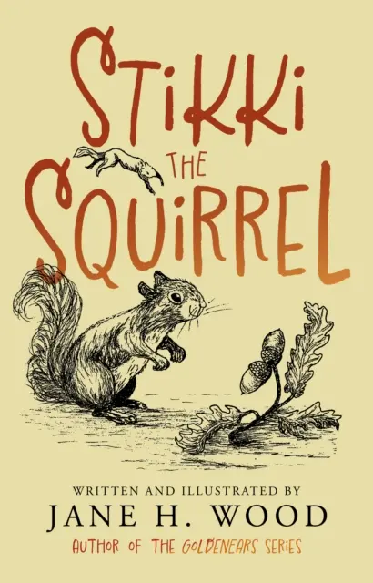 Wiewiórka Stikki - Stikki the Squirrel