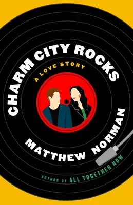 Charm City Rocks: Historia miłosna - Charm City Rocks: A Love Story