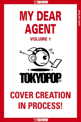 Mój drogi agencie, tom 1: Tom 1 - My Dear Agent, Volume 1: Volume 1