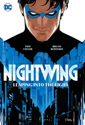 Nightwing Vol. 1: Leaping Into the Light