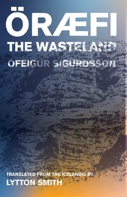 Oraefi: Pustkowie - Oraefi: The Wasteland