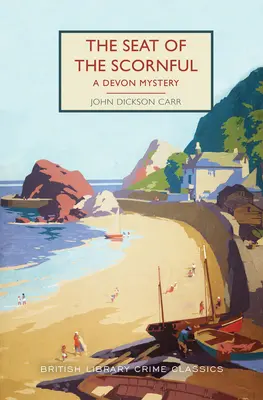 The Seat of the Scornful: Tajemnica Devon - The Seat of the Scornful: A Devon Mystery