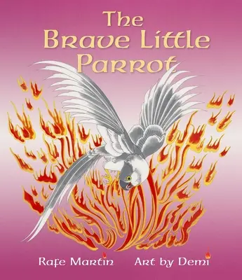 Dzielna mała papuga - The Brave Little Parrot