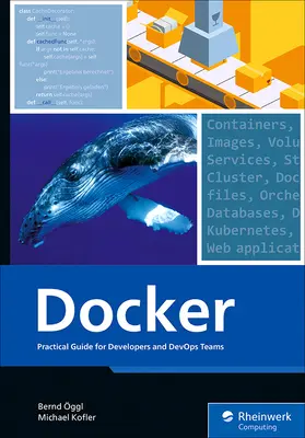 Docker: Praktyczny przewodnik dla programistów i zespołów deweloperskich - Docker: Practical Guide for Developers and Devops Teams