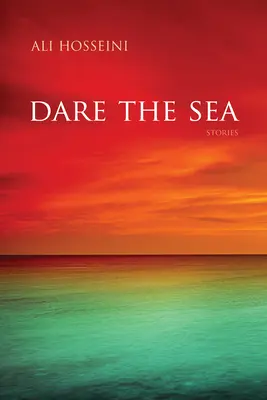 Dare the Sea: Opowieści - Dare the Sea: Stories