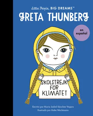 Greta Thunberg (edycja hiszpańska) - Greta Thunberg (Spanish Edition)