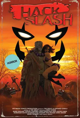 Hack/Slash Deluxe, tom 3 - Hack/Slash Deluxe, Volume 3