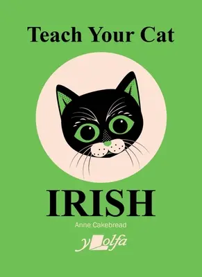 Naucz swojego kota irlandzkiego - Teach Your Cat Irish