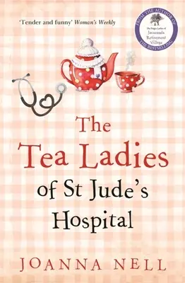 Herbaciane damy ze szpitala św. Judy - The Tea Ladies of St Jude's Hospital