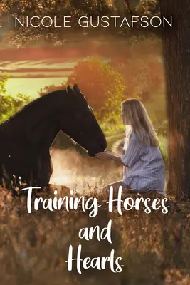 Trening koni i serc - Training Horses and Hearts