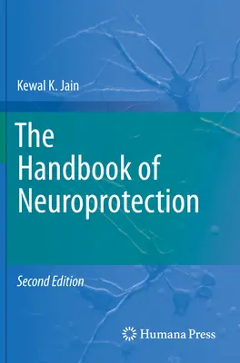 Podręcznik neuroprotekcji - The Handbook of Neuroprotection