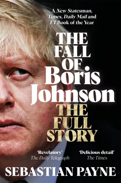 Upadek Borisa Johnsona - pełna historia - Fall of Boris Johnson - The Full Story