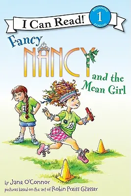 Fancy Nancy i wredna dziewczyna - Fancy Nancy and the Mean Girl