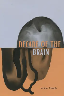 Dekada mózgu: Wiersze - Decade of the Brain: Poems