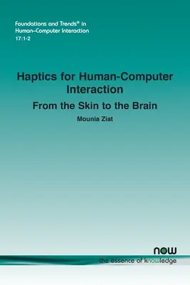 Haptyka w interakcji człowiek-komputer: Od skóry do mózgu - Haptics for Human-Computer Interaction: From the Skin to the Brain