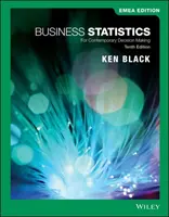 Statystyka biznesowa - dla współczesnego podejmowania decyzji (Black Ken (University of Houston Clear Lake TX)) - Business Statistics - For Contemporary Decision Making (Black Ken (University of Houston Clear Lake TX))