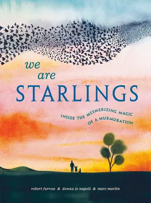 Jesteśmy szpakami: Wewnątrz hipnotyzującej magii mruczenia - We Are Starlings: Inside the Mesmerizing Magic of a Murmuration