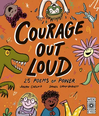 Odwaga na głos: 25 wierszy mocy - Courage Out Loud: 25 Poems of Power